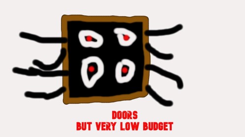 Doors but very Low Budget (END OF BETA)