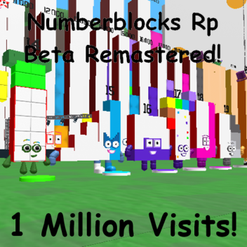 1M Etkinliği! Numberblocks RP BETA Remastered!
