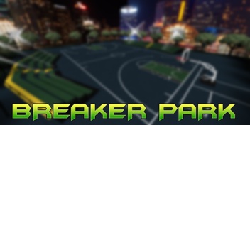 Breaker Park | So Clan Park