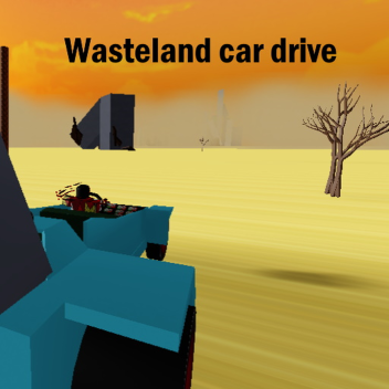 Wasteland car drive