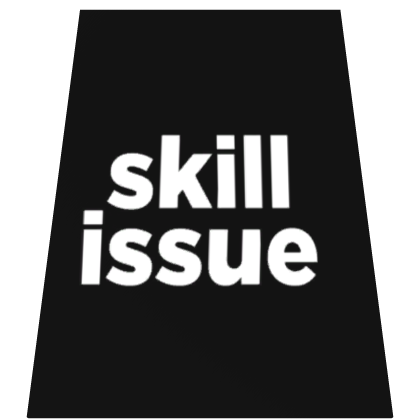 Skill Issue Cape Roblox item
