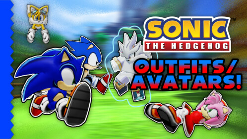 [UPD-READ DESC] Sonic Avatars & Outfits