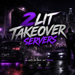2LIT Takeover Servers [NEW RELEASE!!!!!!]