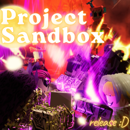 Project : Sandbox [RELEASE]
