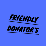 Friendly Donator's