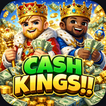 Cash KIngs!!
