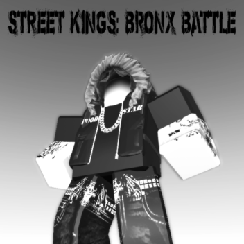 Street Kings: Bronx Battle