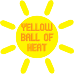 Yellow ball of heat