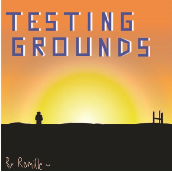 Testing Grounds Classic