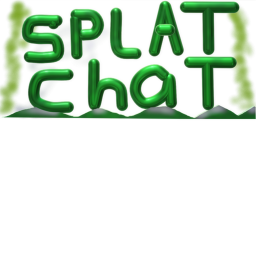 SPLAT CHAT hang out