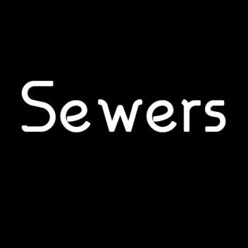 Sewers