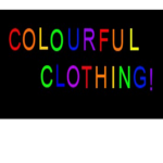 Colourful Clothing!