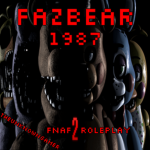Fazbear 1987 - Official Group!