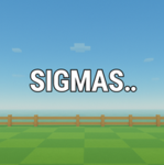 the sigmas!.