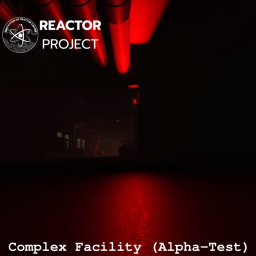 Reactor Project Complex Facility (Alpha-Test)