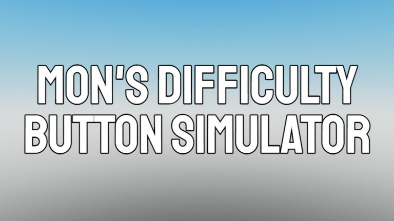 Mon's Difficulty Button Simulator screenshot 1