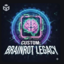 CUSTOM: Brainrot Legacy