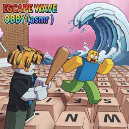 ESCAPE WAVE OBBY (LTM)