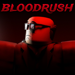 BLOODRUSH