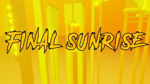 Final Sunrise
