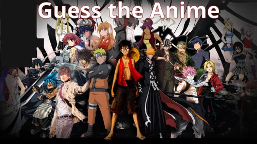 Guess the Anime!