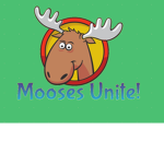 Moose’s unite!