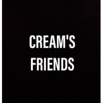 Cream's Friends