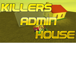 [UPDATE!] Killer's Admin House