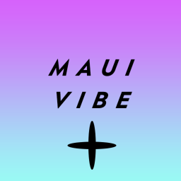 maui vibe