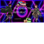 {* The Galactic Republic *}