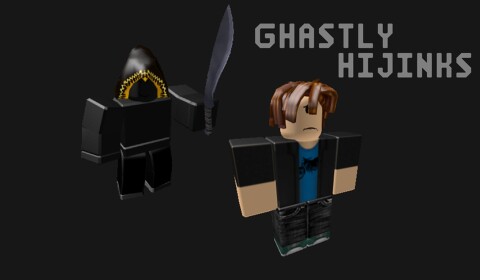 Ghastly Hijinks