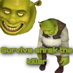 survive shrek the killer