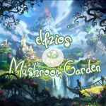 Elfzio’s Mushroom Garden