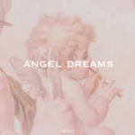 Angel Dreams