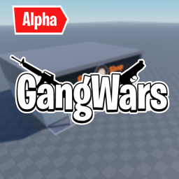 [IN HEAVY DEVELOPMENT] GangWars Alpha