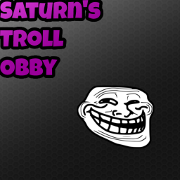 Saturn's Troll Obby