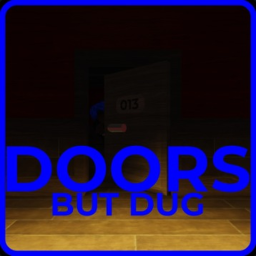 (BACK!) DOORS But Dug