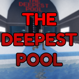 The Deepest Pool (IMPOSSIBLE)