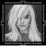 Bebe Rexha | Expectations Album