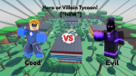 Hero or Villain Tycoon