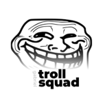 Troll Squad | TS