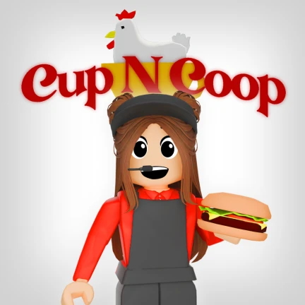 🍔🐔Cup N' Coop🐔🍔