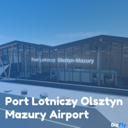 Port Lotniczy Olsztyn Mazury Airport | BizFly