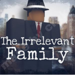 The Irrelevant Family