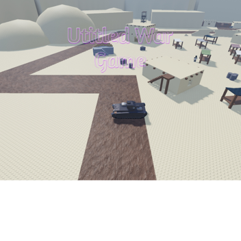 Untitled War Game [UPDATE]