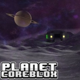 Planet CoreBlox (NOT ACTIVE)