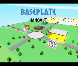 Baseplate Hang Out