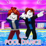 💃 GL Pool Dance