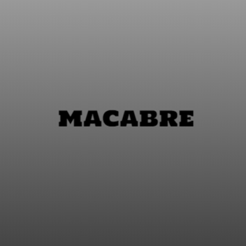 Macabre