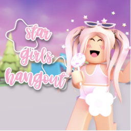 Star Girls Hangout♡♡♡